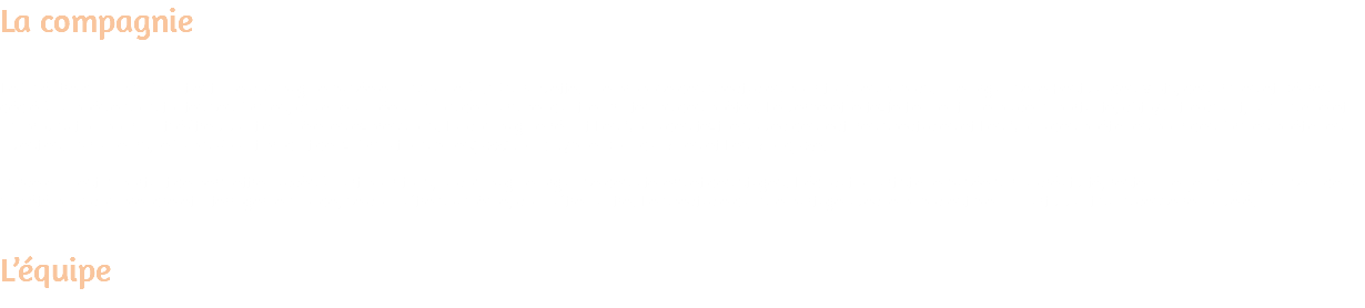 La compagnie Le Théâtre du Tapis Volant est une compagnie basée en Essonne à Gif-sur-Yvette. Elle propose des spectacles pour tous les publics. Elle organise le Festival des Mots, des Rimes et Délires dédié à la poésie sous toutes ses formes, chaque année au mois de mars pendant le Printemps des poètes. Le verbe et le texte tiennent une place importante, côtoyant le chant, la musique et l’improvisation pour un théâtre vivant qui mêle les expressions. La compagnie réunit Les Nomades textuels avec des lectures spectacles et Les Nomades poétiques pour des formes poétiques investies. Par ailleurs, le Tapis Volant produit deux formations blues/jazz/Soul : Sybille Dounda Blues et Les Bloudjaze. Parce qu’il est important de permettre l’accès à l’art pour tous, la compagnie organise des ateliers et des stages. L’éducation artistique basée sur la créativité, reste un enjeu majeur au sein de la société pour comprendre et interroger le monde, se connaître soi-même, connaître l’autre. Le spectacle dans le partage avec le public est bien un art vivant sans cesse renouvelé. L’équipe 